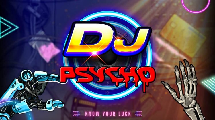 DJ Psycho Slot - jackpotmanis