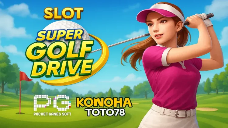 Slot Super Golf Drive dari PG Soft - jackpotmanis.com