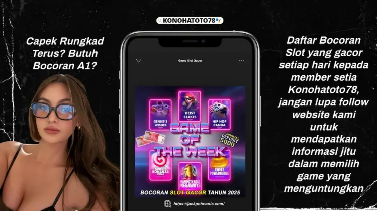 Update Real Time! Bocoran RTP Slot Gacor Hari Ini Buat Cuan Maksimal di Konohatoto78