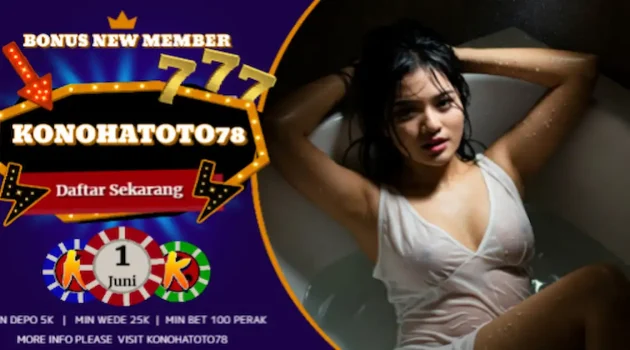 Cuma di KONOHATOTO78! Bonus New Member 3x WD Sehari!