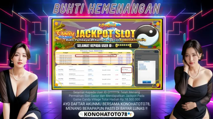 Bukti Transfer Kemenangan Jackpot Konohatoto78 Hari Ini Candy Village di Konohatoto78