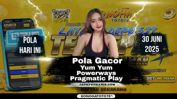Jackpot Yum Yum Powerways - Rahasia Slot Gacor Konohatoto78