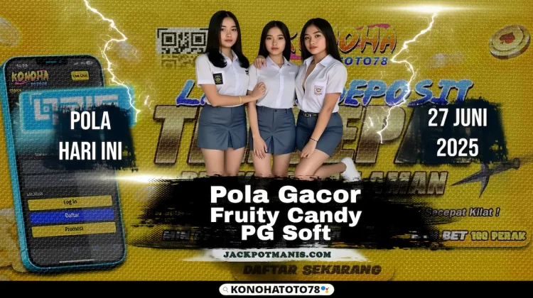 Pola Gacor Fruity Candy PG Soft: No Rungkad, No Ribet!