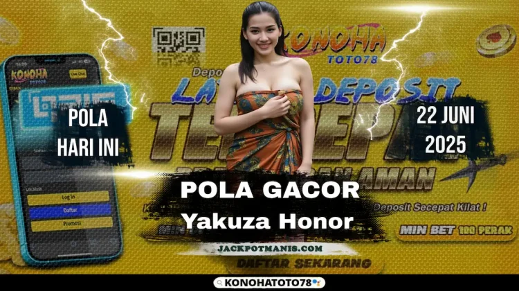 Pola Gacor Yakuza Honor: Trik Jitu Menang Besar di Konohatoto78