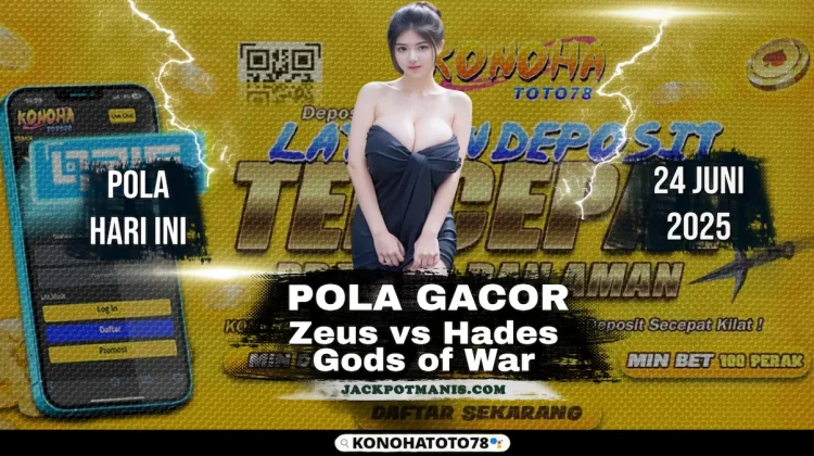 Pola Zeus vs Hades: Siapkan Saldo Kalau Mau Menang Besar di Konohatoto78