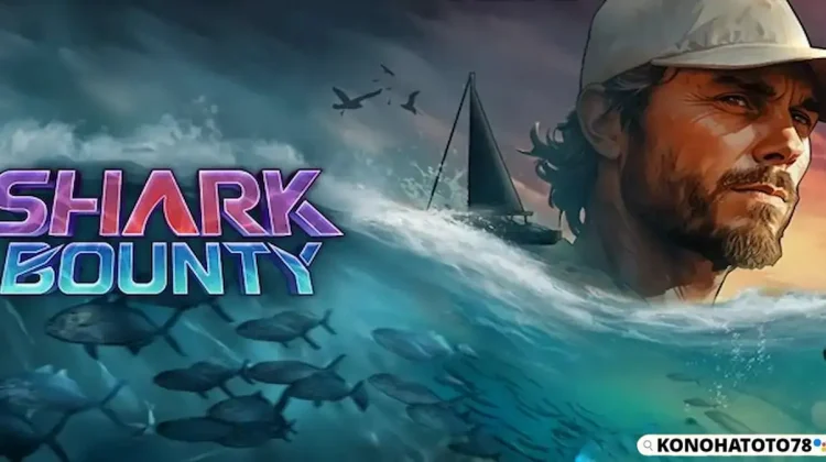 Jackpot Shark Bounty Slot Nyantol Terus! Konohatoto78 Emang Gacor!
