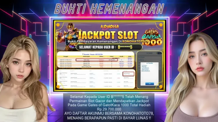 Bukti Jackpot KONOHATOTO78 Langsung Cair Tanpa Ribet!