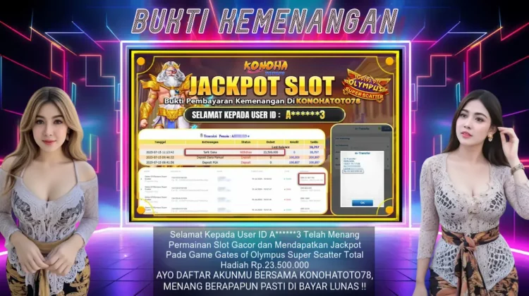 Bukti Pembayaran Konohatoto78 Jackpot Tanpa Potongan
