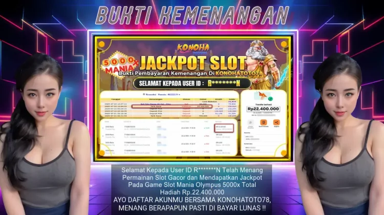 Bukti WD Member Konohatoto78 Jackpot 5000x Rp22,4 Juta