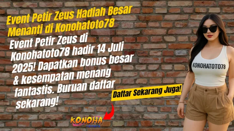 Event Petir Zeus: Hadiah Besar Menanti di Konohatoto78