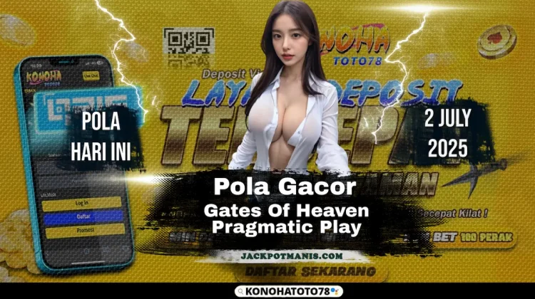 Pola Gates of Heaven Gacor Hari Ini – JP x500 Terbukti!