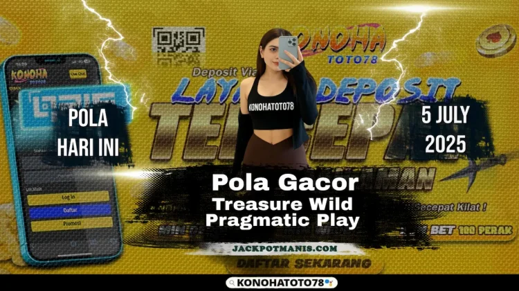 Pola JP Treasure Wild Terbaru Pasti Gacor 2025 di Konohatoto78