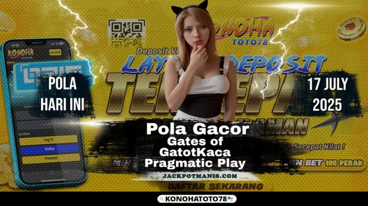 Pola Slot Gacor GatotKaca Terbukti WD Setiap Hari