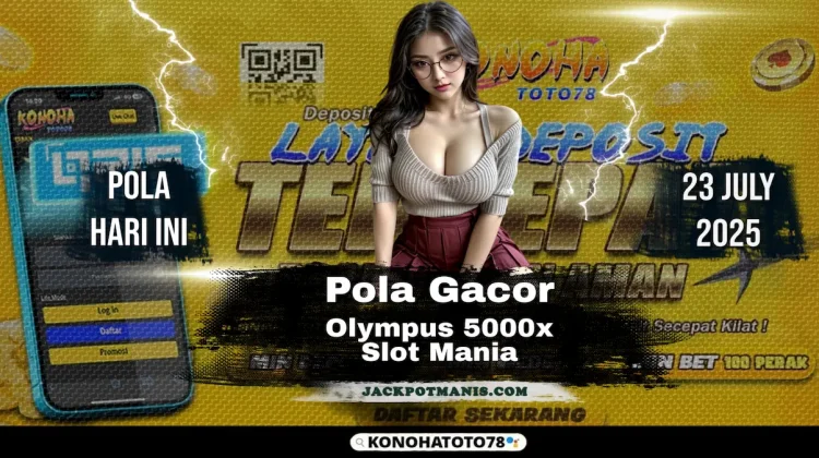 Pola Slot Mania Olympus 5000x Depo 252RB WD 22,4 Juta!