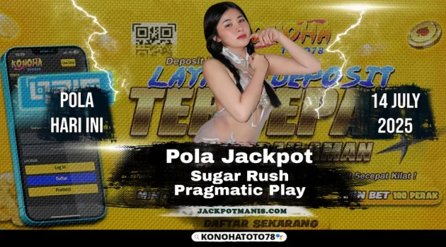 Pola Sugar Rush Jackpot Hari Ini – Wajib Dicoba di Konohatoto78