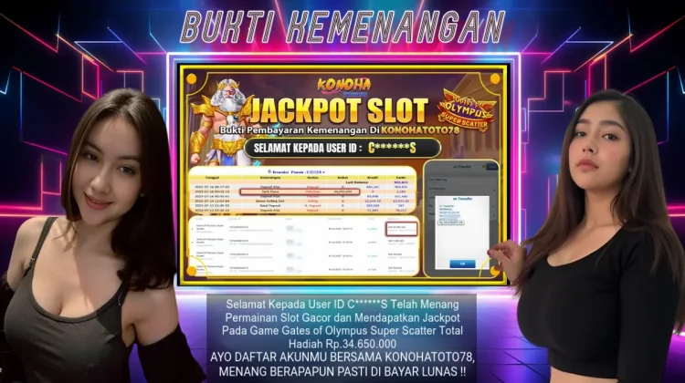 Slot Online Terpercaya WD 34 Juta Tanpa Ribet di Konohatoto78
