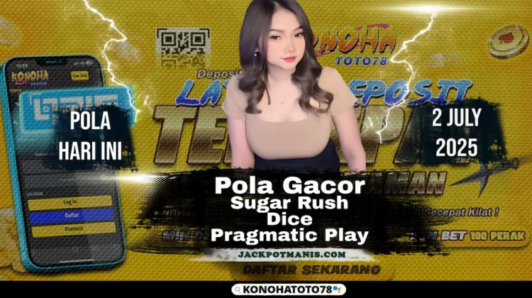 Slot Sugar Rush Dice: Bocoran Pola Gacor JP Hari Ini!