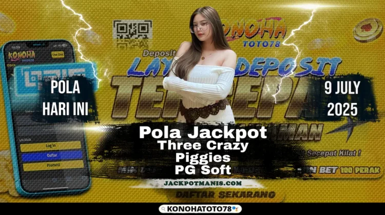 Three Crazy Piggies Slot: Trik Gacor 2025 di Konohatoto78