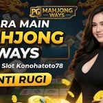 Cara Main Mahjong Ways Konohatoto78 Anti Rugi