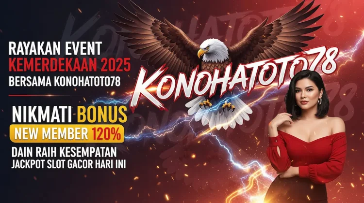 Event Slot Kemerdekaan 80 Tahun RI Bersama KONOHATOTO78