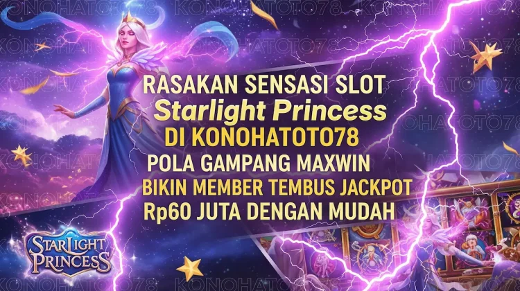 Slot Demo Starlight Princess Jackpot Rp60 Juta Konohatoto78