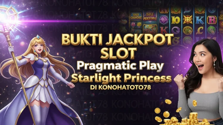 Slot Pragmatic Starlight Princess Mudah Menang di Konohatoto78